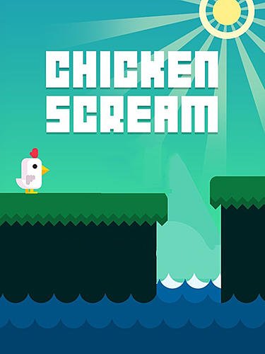 game pic for Chicken scream